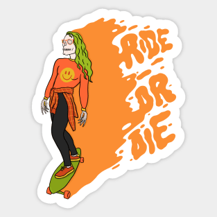 Ride or Die Sticker